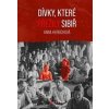 Dívky, které přežily Sibiř - Anna Herbich
