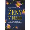 Ženy v Biblii - Shannon Bream