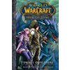 World of Warcraft Dědictví stínů - Knaak Richard A.