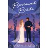 Borrowed Bride (Noah Hardy)(Brožovaná)