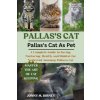 PALLAS'S CAT (JONNY M. BIRNEY)(Brožovaná)