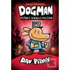 Dogman. Príbeh dvoch mač… (Dav Pilkey)