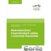Makroekonómia hospodárskych cykl… Mariana Považanová; Ján Kollár; Petra Medveďová; Barbora Mazúrová