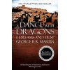 A Dance With Dragons: Part 1 Dreams and Dust- George R. R. Martin