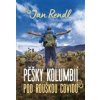 Pěšky Kolumbií pod rouškou covidu - Rendl Jan