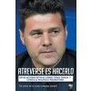 Atreverse Es Hacerlo (LIBROFUTBOL. com)(Brožovaná)