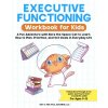 Executive Functioning Workbook for Kids