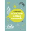Jak mluvit s dětmi o rozvodu - Jean McBride