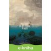 E-kniha Posledná plavba lode Wager - David Grann