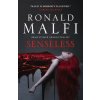 Senseless (Malfi,Ronald)(Pevná)
