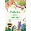Príbehy hore nohami - Natália Ganajová