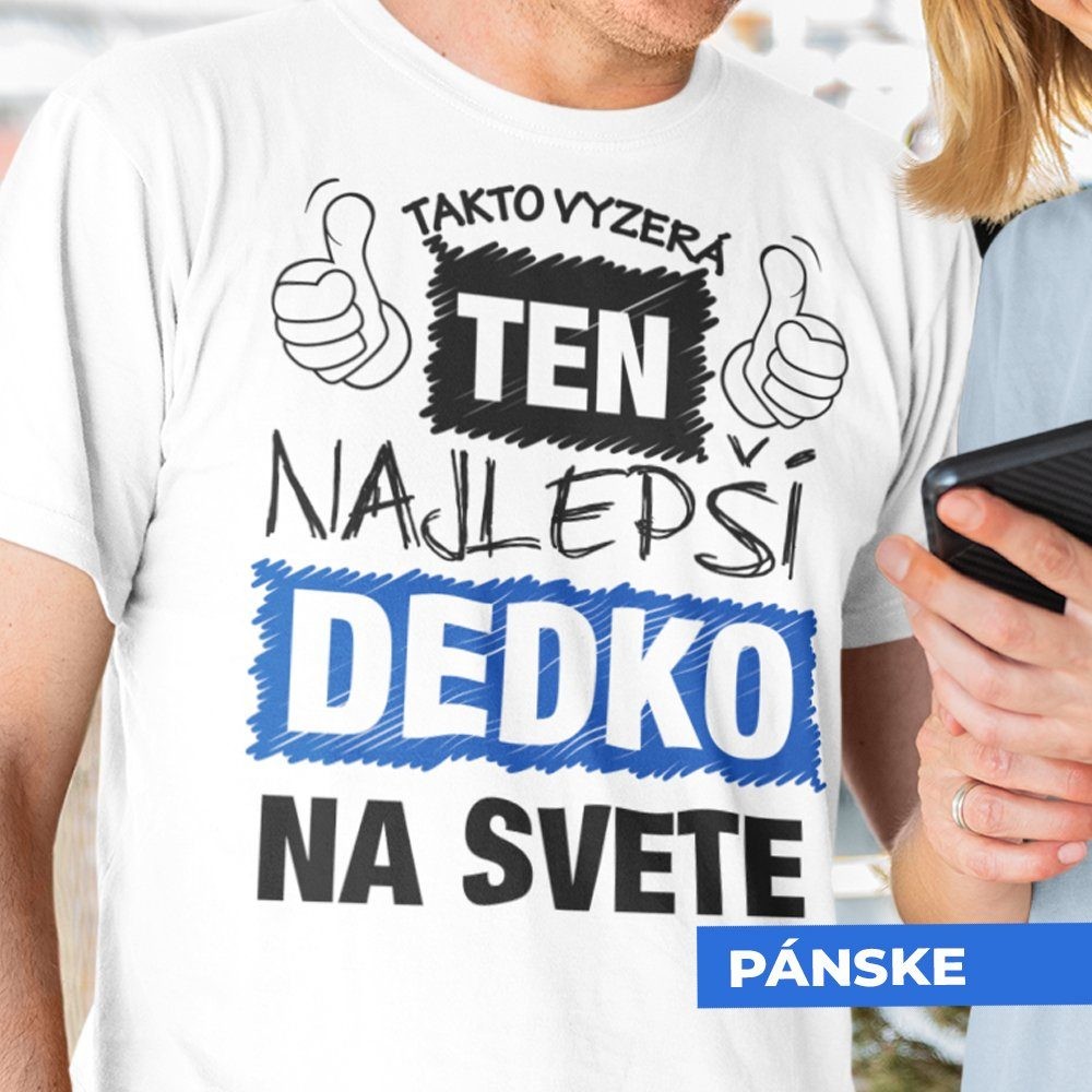 Tričko s potlačou Ten najlepší dedko pánske biele od 14,7 € - Heureka.sk