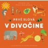 Prvé slová - V divočine (Fiona Powers)