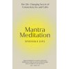 Mantra Meditation - Radhika Das, Ebury Publishing