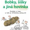 Bobky, šišky a jiná hovínka - Nicola Davies, Neal Layton (ilustrátor)