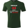 Fľašovo zelené tričko trvalo 44 rokov - darček k 44 narodeninám pre kolegu XL