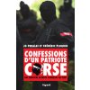 Confessions d'un patriote corse (Jo Peraldi,Frédéric Ploquin)(Brožovaná)