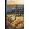 Les Sources De L'Histoire De France (Henri Hauser)(Brožovaná)