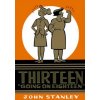 Thirteen Going on Eighteen