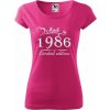 DÁMSKE TRIČKO Made in 1986 (Tričko k narodeninám 40r.)