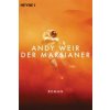 Der Marsianer (Andy Weir,Jürgen Langowski)(Brožovaná)