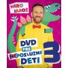 Miro Jaroš: DVD pre (ne)poslušné deti 3