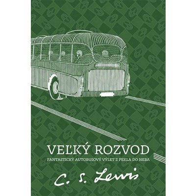 Veľký rozvod - 3. vydanie - Lewis C.S.