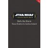 Star Wars: The High Republic: Defy the Storm (Justina Ireland)(Pevná)