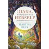 Diana, Herself