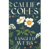 Tangled Webs - Callie Coles