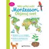 Objavuj svet - Môj velký zošit Montessori | Guyot Christelle