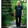 HERYAN LADISLAV - HERYAN: STOPAREM NA TETO ZEMI