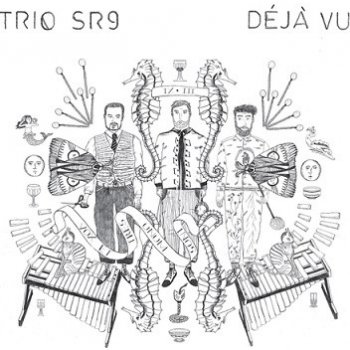 TRIO SR9 - DEJA VU CD