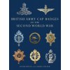 British Army Cap Badges of the Second World War