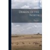 Demon of the North (Peter Krott)(Brožovaná)