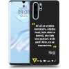 Picasee silikónový čierny obal pre Huawei P30 Pro - Kazma - SVĚT PATŘÍ TĚM, CO SE NEPOSEROU
