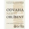 Odvaha nebýt oblíbený - Ičiró Kišimi, Fumitake Koga