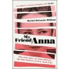 My Friend Anna (Rachel DeLoache Williams)(Brožovaná)