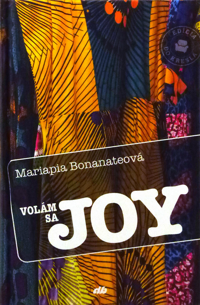 Volám sa Joy - Mariapia Bonanateová