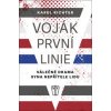 Voják první linie - Válečné drama syna nepřítele lidu - Karel Richter