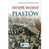 Swiete wojny Piastow