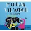Michal Viewegh: Převážně Zdvořilý Leopold - Viewegh Michal, EUROMEDIA GROUP