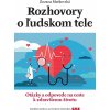 Rozhovory o ľudskom tele - Zuzana Matkovská