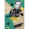 Egy évem Szerb Antallal