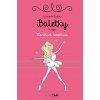 Baletky, V. diel - Elizabeth Barféty
