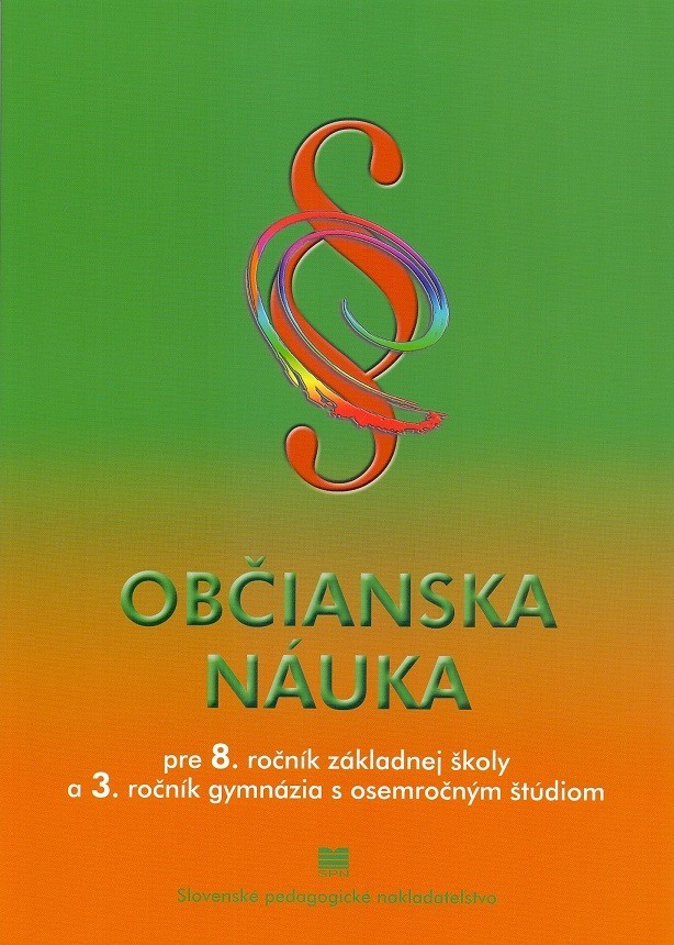 Občianska náuka pre 8. ročník základnej školy a 3. ročník gymnázia s osemročným štúdiom