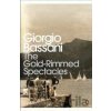 The Gold-Rimmed Spectacles - Giorgio Bassani