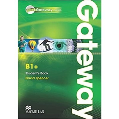 Gateway B1+ Student's Book & Webcode Pack učebnica s online prístupom David Spencer