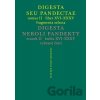 Digesta seu Pandectae. tomus II. / Digesta neboli Pandekty. svazek II. - Michal Skřejpek
