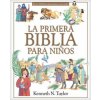 La Primera Biblia Para Ni?os